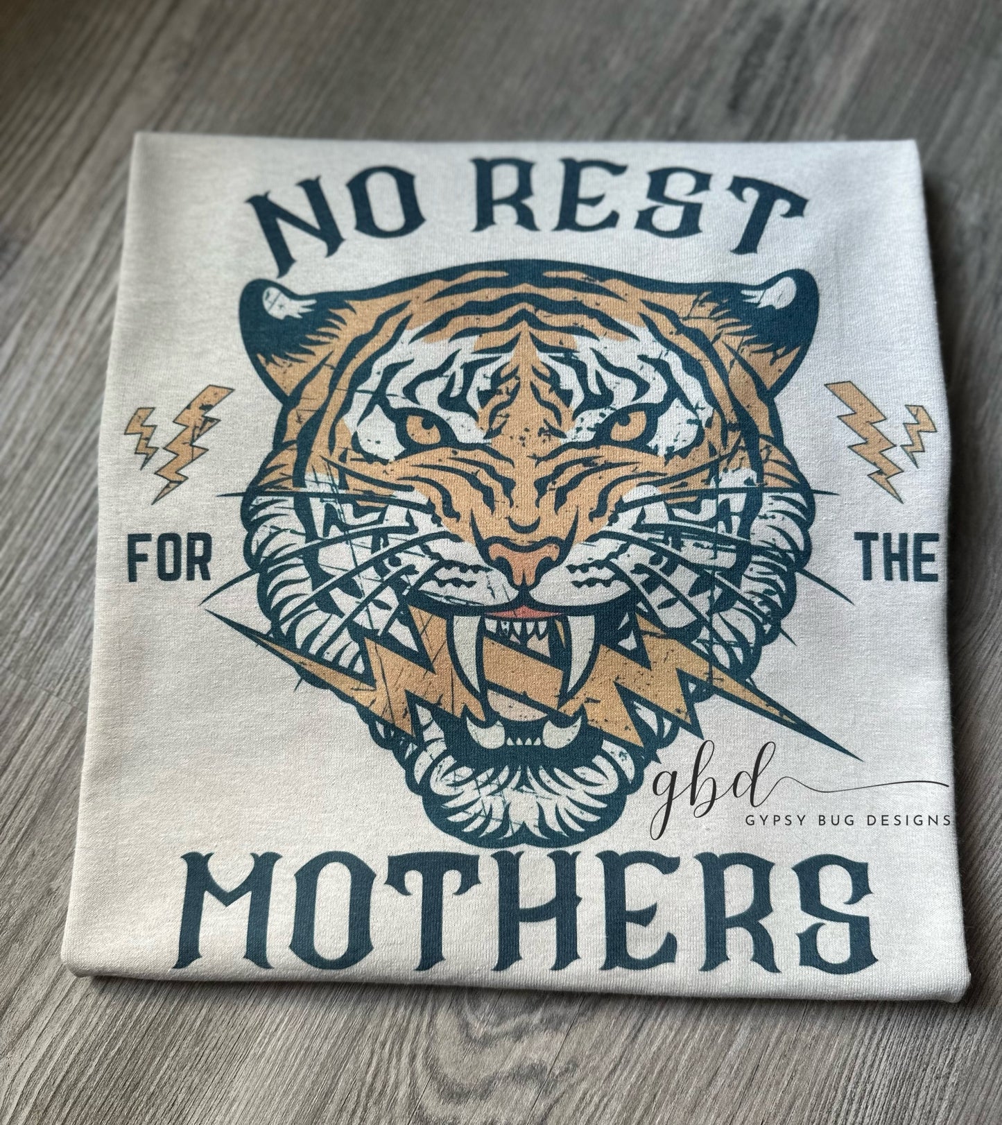 No Rest for the Mothers Tee