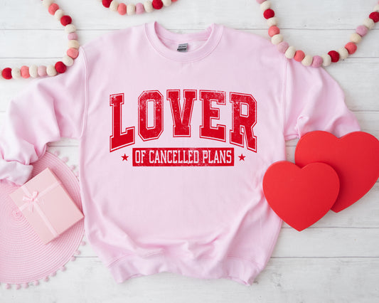 Lover of Cancelled Plans Shirt