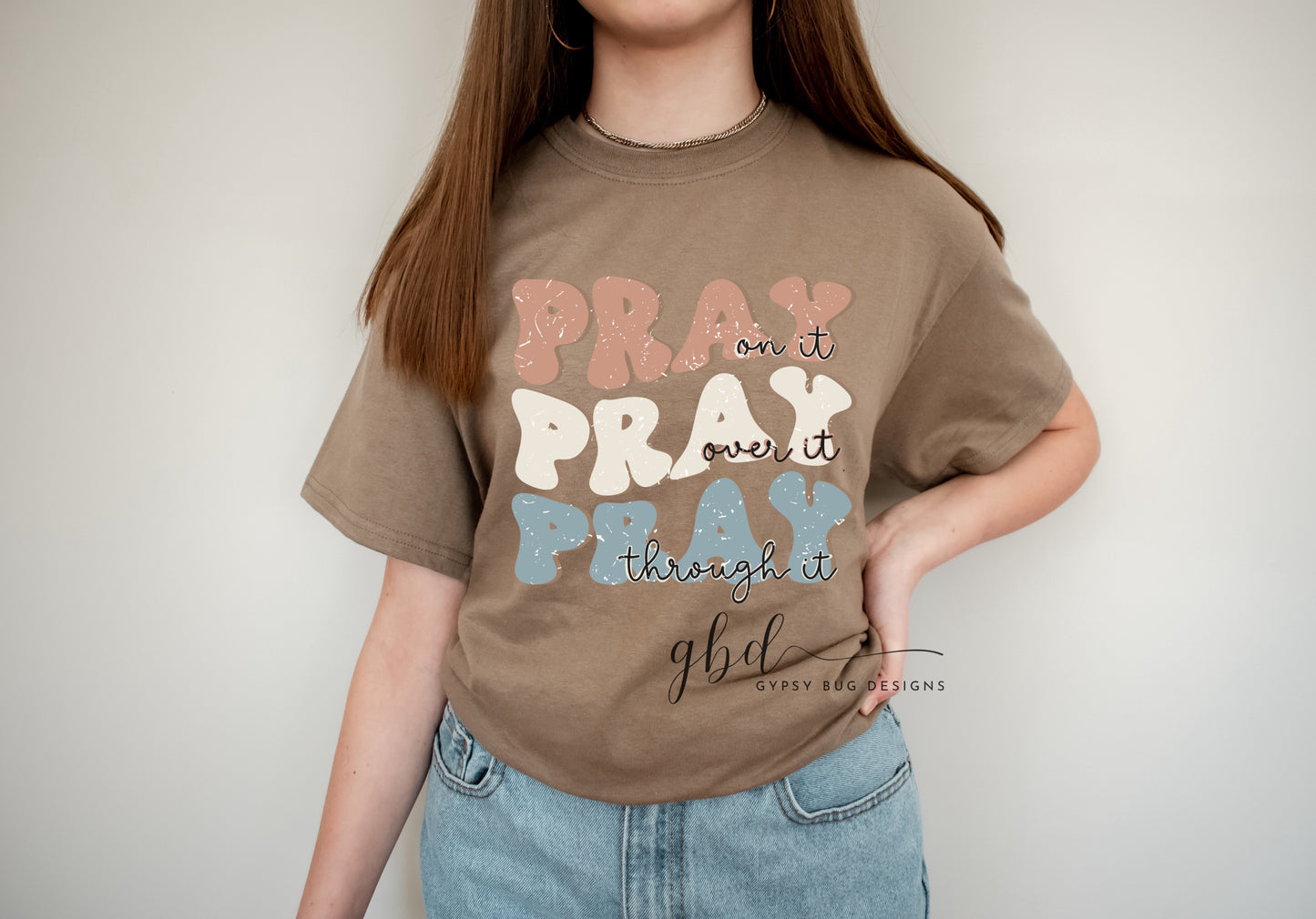 Pray On It Tee